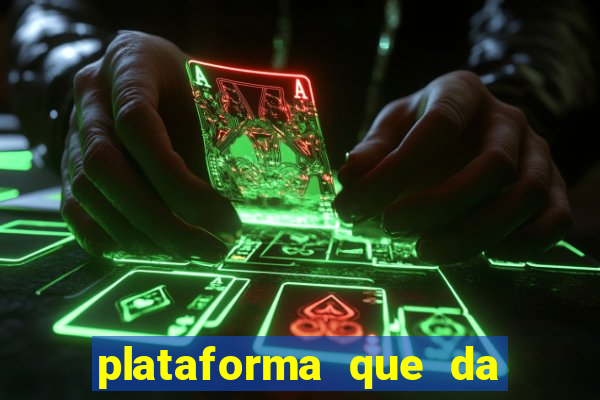 plataforma que da 30 reais para jogar